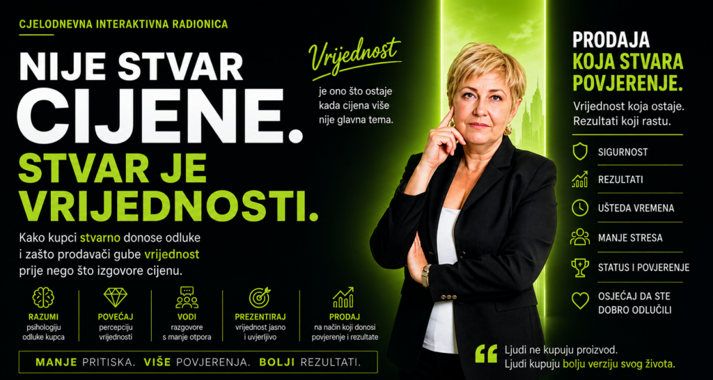 prodaja bez pritiska, kako prodavati bez agresije, relationship selling Hrvatska, edukacija prodaje za iskusne prodavače, prodajni trening za B2B prodaju, kako voditi prodajni razgovor, kako povećati vrijednost proizvoda, kako prodati bez spuštanja cijene, prodajni coaching Hrvatska, prodajne edukacije za tvrtke, prodajna akademija Hrvatska, kako izgraditi povjerenje s kupcem, psihologija prodaje, behavioral sales training, edukacija za key account managere, prodaja visoke vrijednosti, kako povećati closing rate, kako povećati vrijednost prosječnog računa, kako kupci donose odluke, kako smanjiti otpor kupca u prodaji, kako razviti ownership kod zaposlenika, edukacija prodaje za introverte